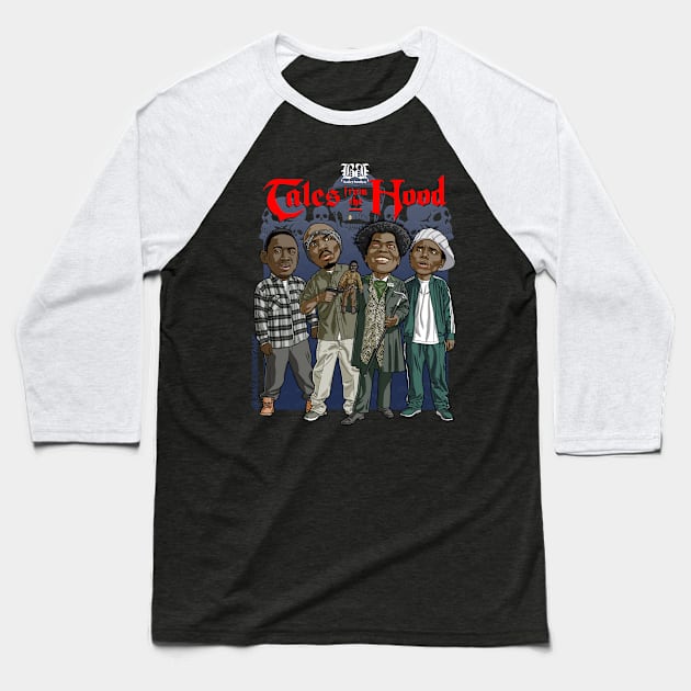 Tales from the hood Baseball T-Shirt by BaileyBrothaz